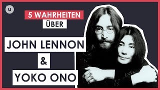 5 Wahrheiten über John Lennon amp Yoko Ono  uDiscover Music [upl. by Neb]