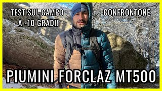 Piumini Forclaz MT500 testiamoli a 10 gradi [upl. by Halil]