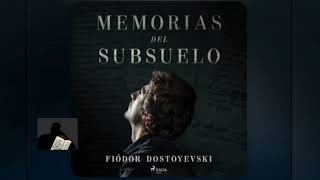 Audiolibro Memorias del Subsuelo de Fiodor Dostoievski [upl. by Leibrag]