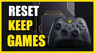 How to Factory Reset amp Keep Games on Xbox Series Fix Errors [upl. by Hoopes]