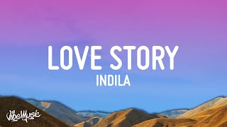 Indila  Love Story Lyrics [upl. by Morita990]