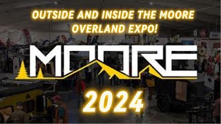 MOORE EXPO 2024 [upl. by Apilef339]