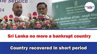 Sri Lanka no more a bankrupt country Country recovered in short period [upl. by Crabb422]