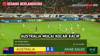 🔴SEDANG BERLANGSUNG  AUSTRALIA VS ARAB SAUDI  LAGA LANJUTAN QUALIFIERS PIALA DUNIA 2026 ZONA ASIA [upl. by Whiting]