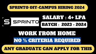 SPRINTO HIRING 2024  BATCH 20232015 ELIGIBLE  BEMEMCABCA ELIGIBLE  SALARY  4 LPA [upl. by Busby]