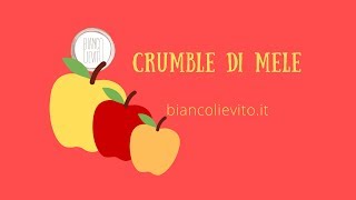 Crumble di Mele alla Cannella [upl. by Eniroc860]