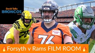 NEW Starting Center Alex Forsyth FILM ROOM v LA Rams 2023  Denver Broncos Highlights [upl. by Eilhsa]