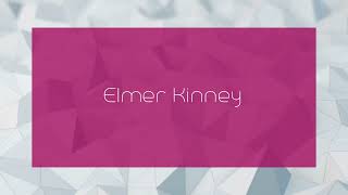 Elmer Kinney  appearance [upl. by Irap]