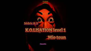 SédricKOKOLISATION level 1Mio toun lyrics clip [upl. by Sucramraj411]