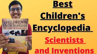 Best Childrens Encyclopedia  Scientists and Inventions  Best Knowledge Books For Kids [upl. by Linskey943]