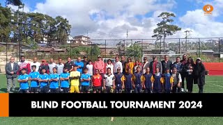 BLIND FOOTBALL TOURNAMENT 2024 [upl. by Mellins387]