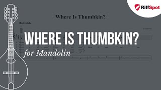 Where Is Thumbkin Mandolin Tab [upl. by Bayly]