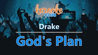 Drake – Gods Plan Karaoke Version [upl. by Inirt710]