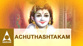 Achyuta Ashtakam  Adi Sankaracarya  Sanskrit Slokas  Songs of Lord Krishna [upl. by Eidnalem455]