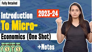 Introduction to Microeconomics Class 11 One Shot  Microeconomics Chapter 1 Batch 20232024 [upl. by Bang]