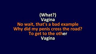 Jon Lajoie  Show Me Your Genitals 2  EMC Vagina  Karaoke Instrumental Lyrics  ObsKure [upl. by Nerrat]