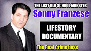 Sonny Franzese The Real Godfather Revealed  Documentary [upl. by Rosel]