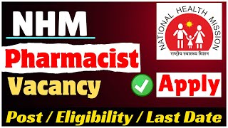 Pharmacist Vacancy 2024  Recruitment for Pharmacist at NHM amp ECHS  Pharma Job 2024 drxmentor [upl. by Derdlim]