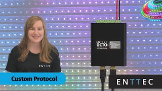 How to create Custom Protocols using ENTTEC controllers [upl. by Aseram]