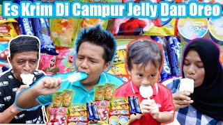 DRAMA MAKAN ES KRIM KARAKTER CAMPUR JELLY DAN OREO  eybel channel [upl. by Eyar346]