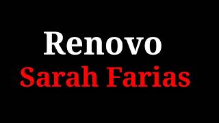 Renovo  Sarah Farias  PLAYBACK COM 3 TONS ABAIXO E LETRA [upl. by Lirbaj]