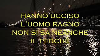 883  Hanno ucciso lUomo Ragno [upl. by Garvey]