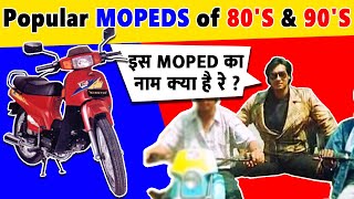 Popular Mopeds of 80s and 90s in India  वो पुरानी यादें  Mopeds cars4india [upl. by Nairdna]