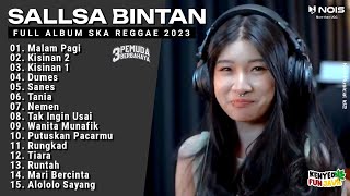 Sallsa Bintan Ft 3Pemuda Berbahaya I Full Album Ska Reggae 2023 I kumpulan Lagu Ska Reggae [upl. by Ulrich938]