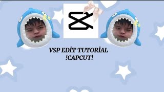 VSP EDİT TUTORİAL ON CAPCUT FREE [upl. by Kolosick]