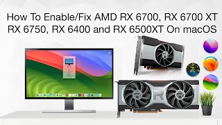 How to EnableFix AMD RX6400 6500XT 6700 6750GRE 6700XT 6750XT on macOS Sonoma  Hackintosh [upl. by Golda830]