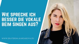 Wie spreche ich besser die Vokale beim Singen aus [upl. by Mayor]