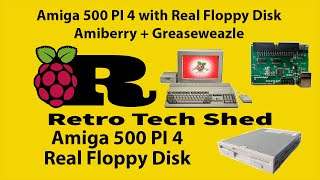 Amiga 500 PI 4 with Real Floppy Disk Amiberry  Greaseweazle [upl. by Deva]