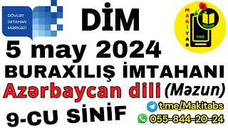 5 may 2024 DİM Buraxılış İmtahanı 9cu sinif Azərbaycan dili Dil qaydaları  05052024 Məzun [upl. by Amsa]