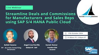 Webinar Streamline DealsCommissions for Manufacturers using SAP S4 HANA Cloud [upl. by Pas171]