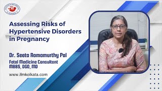 Assessing Risks of Hypertensive Disorders in Pregnancy  Dr Seetha Ramamurthy Pal  Fetal Medicine [upl. by Hcirteid]