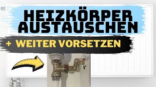 Heizkörper austauschen amp abmontieren Leistung verbessern  weiter von der Wand vorsetzen [upl. by Aitas]