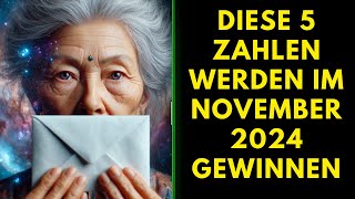 5 GLÜCKSZAHREN MIT DER HÖCHSTEN WAHRSCHEINLICHKEIT IM NOVEMBER  Buddhistische Lehren [upl. by Colwell891]