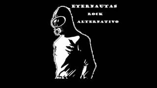 Eternautas Rock Alternativo  Full Album  Disco Completo  Mendoza Argentina [upl. by Gildus630]