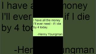 If I Die by 4  Henny Youngman [upl. by Chemesh614]