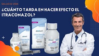 💊💉 ¿Cuánto Tarda en Hacer Efecto el Itraconazol [upl. by Clayborn]