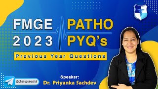 Pathology Previous Year Questions Discussion By Dr Priyanka Sachdev [upl. by Eidaj]