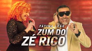 Fátima Leão  ZUM DO ZÉ RICO Homenagem ao Zé Rico [upl. by Nahallac]