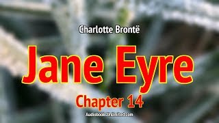 Jane Eyre Audiobook Chapter 14 [upl. by Bary]