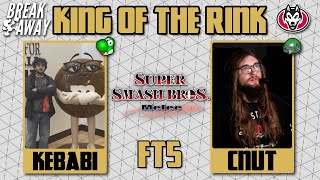 Kebabi VS Cnut  King of The Rink 2  Smash Melee First to 5 [upl. by Guidotti995]