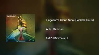 MPCMinimals  Lingesans Cloud Nine Pookale Satru  BGM from quotIquot [upl. by Akeryt]