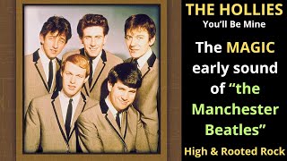 THE HOLLIES the irresistible sound of quotthe BEATLES of MANCHESTERquot  Youll Be Mine 1964 [upl. by Felic]