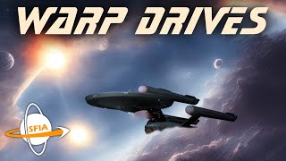 Alcubierre Warp Drives Faster Than Light Technologies [upl. by Deegan]