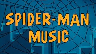 SpiderMan Music 196769 ALL Background Music [upl. by Allwein]