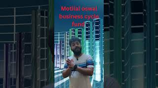 motilal oswal business cycle fund  motilal oswal mutual fund nfo motilaloswal [upl. by Firestone804]