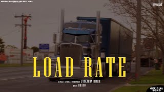 Load Rate Official Song  Jaskaran Riarr  Bravo  new punjabi songs 2022  latest Punjabi songs [upl. by Allrud627]